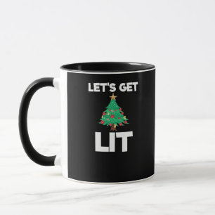 Let's Get Lit Christmas Tree Holiday Drinking Mug