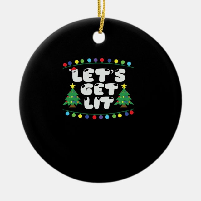 Let's Get Lit Christmas Tree Jingle Bells  Ceramic Tree Decoration (Front)