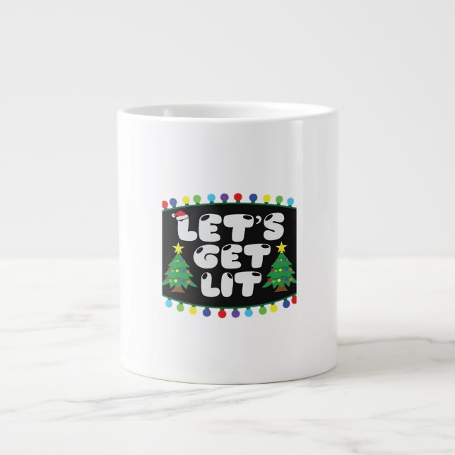 Let's Get Lit Christmas Tree Merry Funny Jokes Sat Large Coffee Mug (Front)