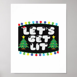 Let's Get Lit Christmas Tree Merry Funny Jokes Sat Poster