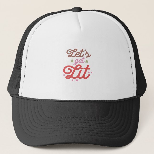 Let's Get Lit, Christmas  Trucker Hat (Front)