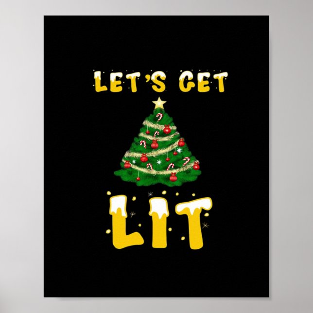 Let's Get Lit Classic Creative Unique Poster (Front)