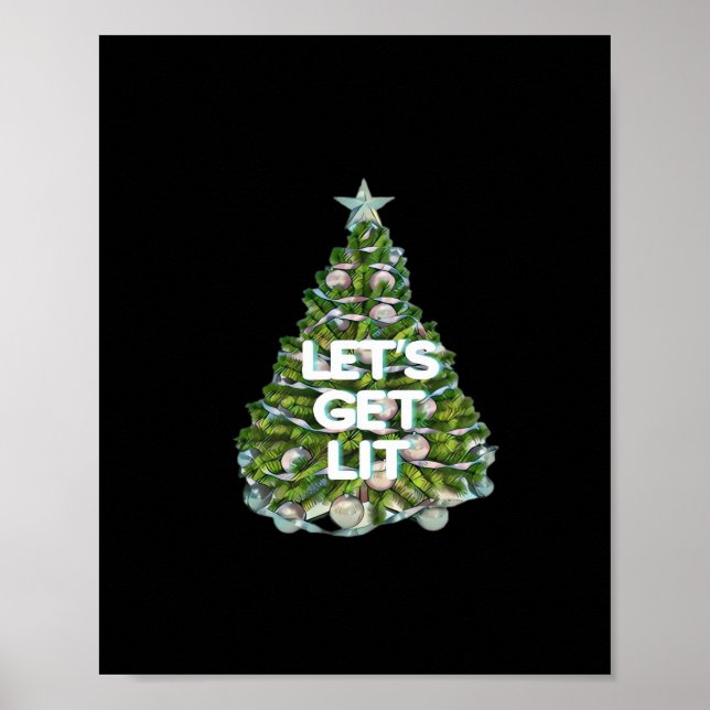 Let's Get Lit Classic Design Poster (Front)