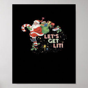 Let's Get Lit Classic Minimal Clean Poster