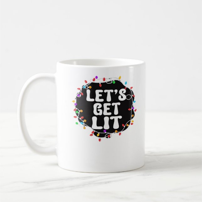 Let's Get Lit Classic Vintage Style Coffee Mug (Left)