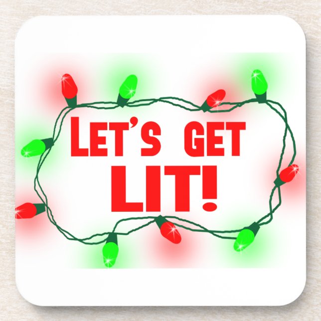 lets get lit coaster (Front)