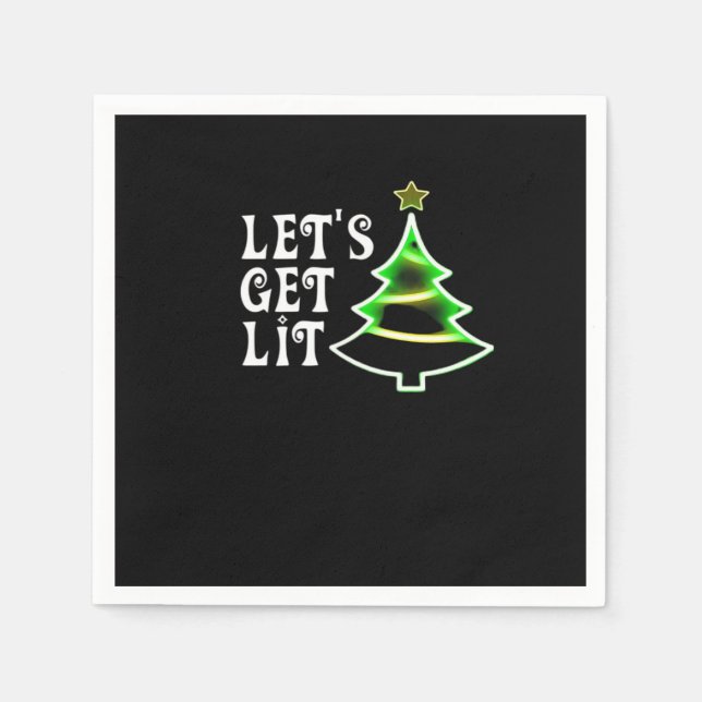Let's Get Lit Design Adult Funny Christmas Essenti Napkin (Front)