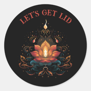 Let's Get Lit Diwali Hindu The Festival Of Lights Classic Round Sticker