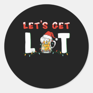 Let's Get Lit Drinking Beer Santa Hat Christmas Li Classic Round Sticker
