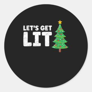 Let's Get Lit Drinking Christmas Classic Round Sticker
