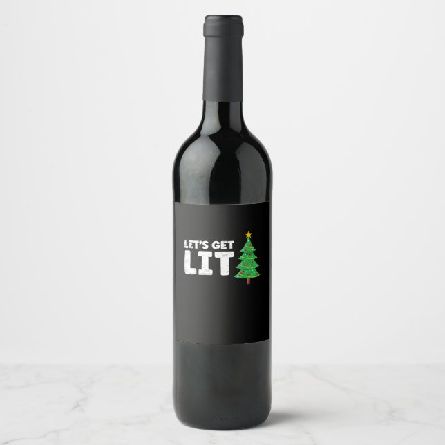 Let's Get Lit Drinking Christmas Wine Label (Front)
