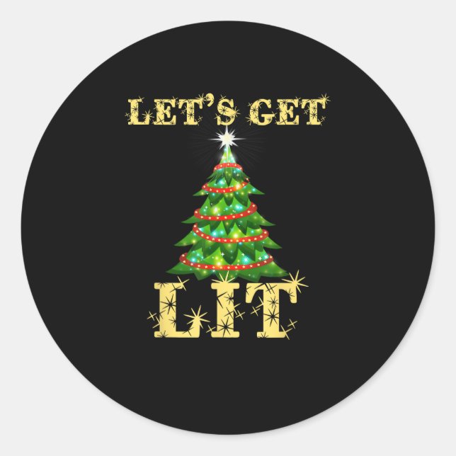 Let's Get Lit Drinking Funny Christmas Classic Round Sticker (Front)