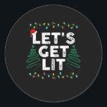 Let's Get Lit Drinking Funny Christmas Gift Classic Round Sticker<br><div class="desc">Let's Get Lit Drinking Funny Christmas Gift: A playful design celebrating drinking during the holidays. Perfect as a funny Christmas gift. Lighthearted,  festive,  and bold.</div>