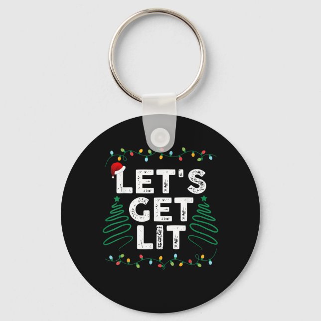 Let's Get Lit Drinking Funny Christmas Gift Key Ring (Front)