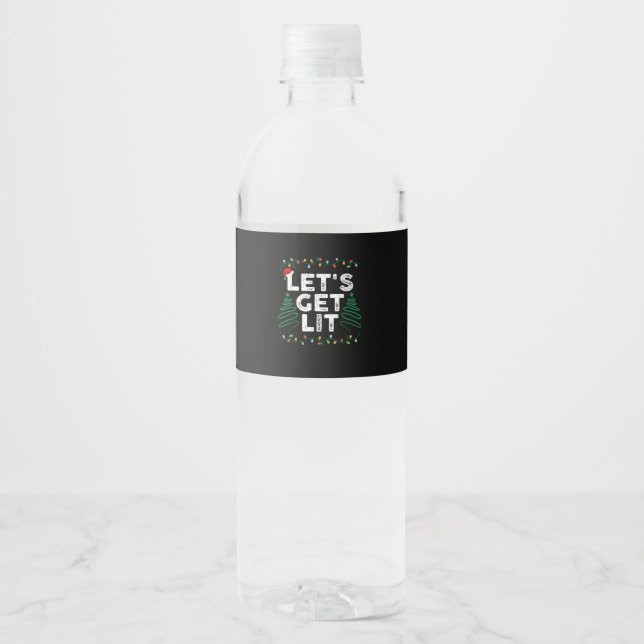Let's Get Lit Drinking Funny Christmas Gift Water Bottle Label (Front)