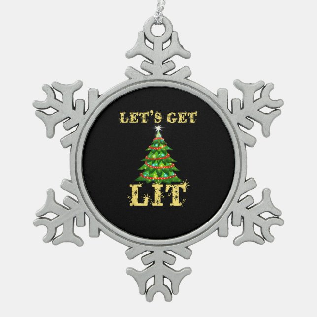 Let's Get Lit Drinking Funny Christmas Snowflake Pewter Christmas Ornament (Front)