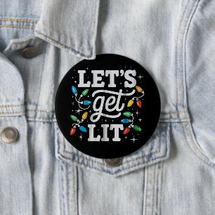 Let's Get Lit Drinking Santa Hat Christmas Lights 10 Cm Round Badge