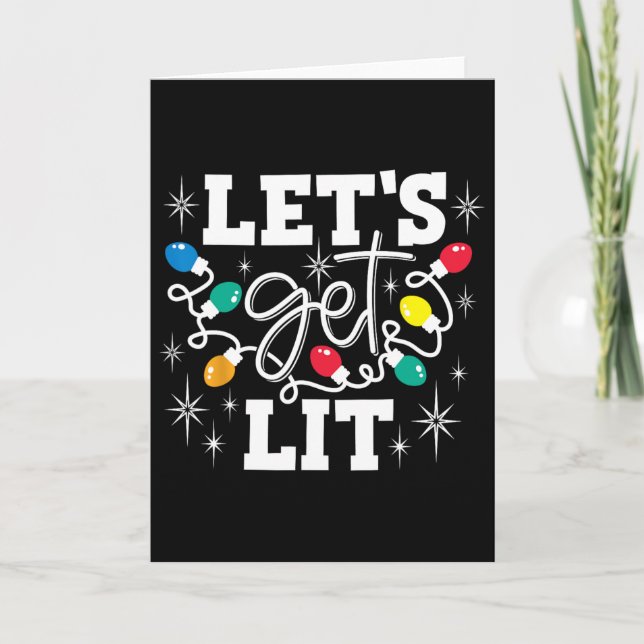 Let's Get Lit Drinking Santa Hat Christmas Lights  Card (Front)