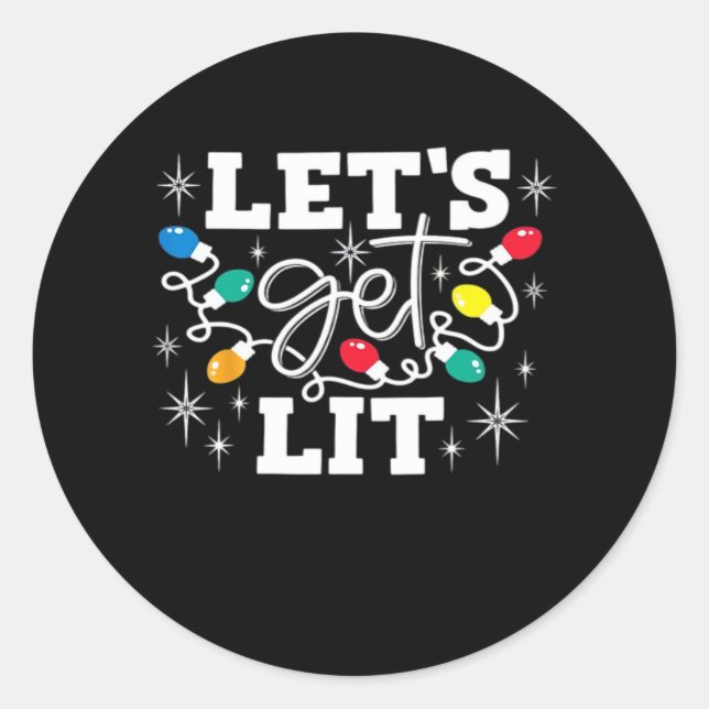 Let's Get Lit Drinking Santa Hat Christmas Lights  Classic Round Sticker (Front)
