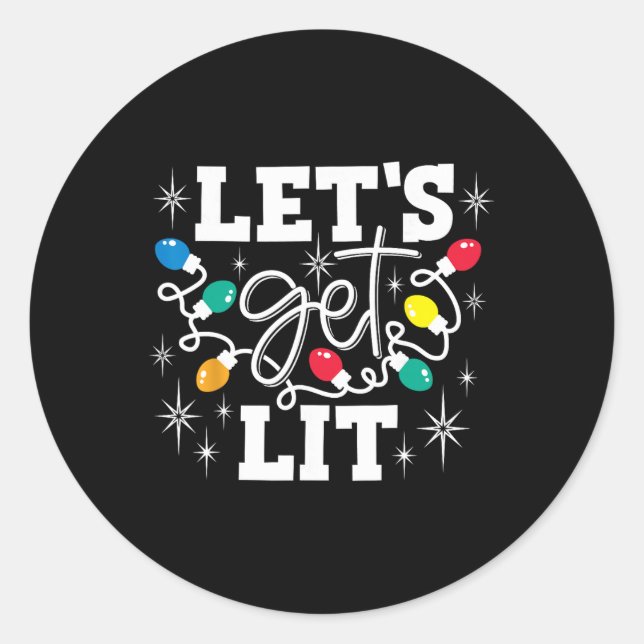 Let's Get Lit Drinking Santa Hat Christmas Lights  Classic Round Sticker (Front)