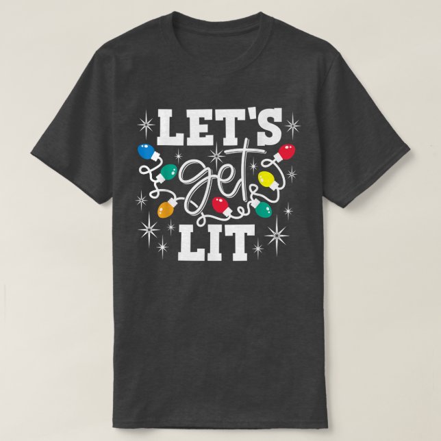 Lets Get Lit Drinking Santa Hat Christmas Lights F T-Shirt (Design Front)