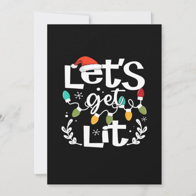 Let's Get Lit Drinking Santa Hat Christmas Lights  Holiday Card (Front)