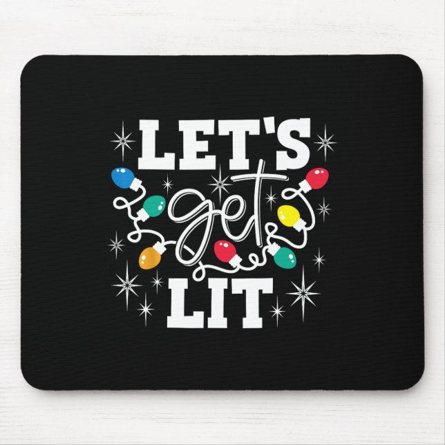 Let's Get Lit Drinking Santa Hat Christmas Lights  Mouse Mat (Front)