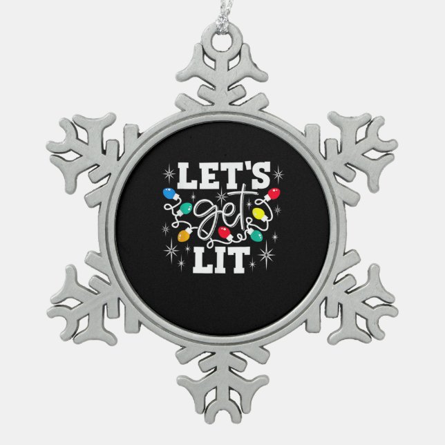 Let's Get Lit Drinking Santa Hat Christmas Lights  Snowflake Pewter Christmas Ornament (Front)