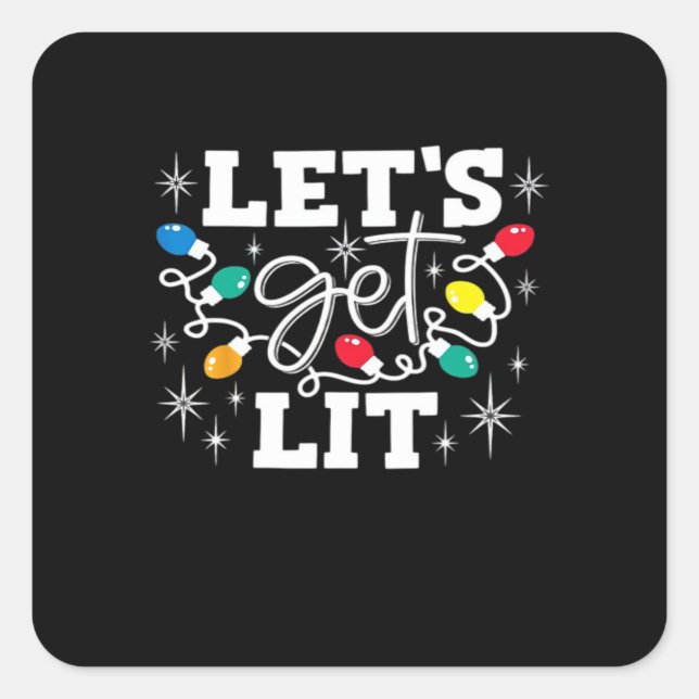 Let's Get Lit Drinking Santa Hat Christmas Lights  Square Sticker (Front)