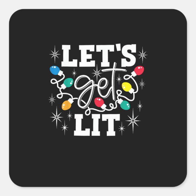 Let's Get Lit Drinking Santa Hat Christmas Lights  Square Sticker (Front)