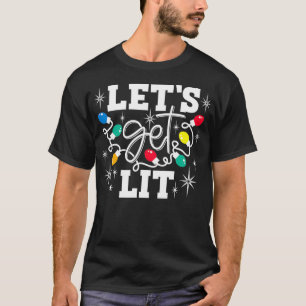 Let's Get Lit Drinking Santa Hat Christmas Lights T-Shirt