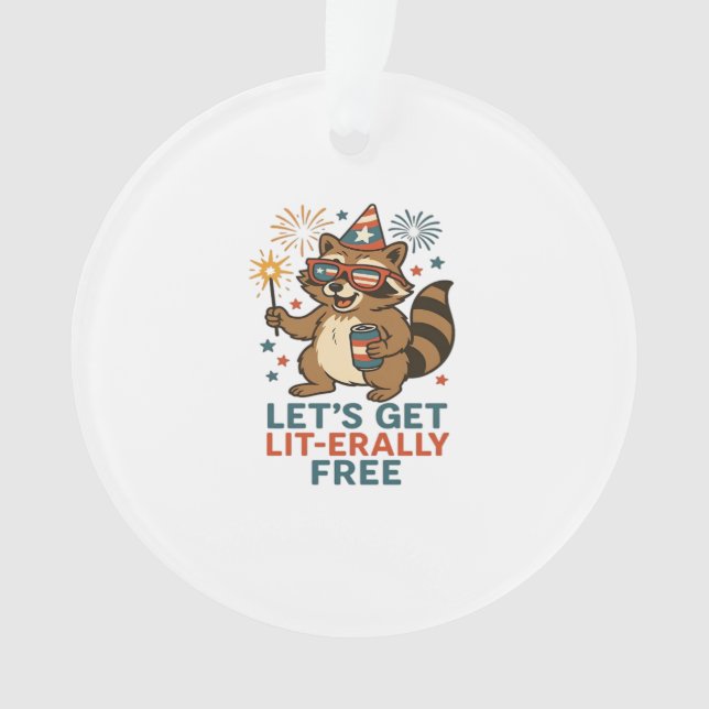 Let's Get Lit-erally Free Design - Fun Party Quote Ornament (Front)