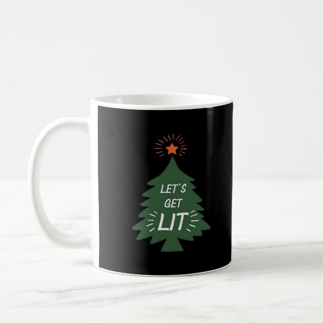 Let's Get Lit Essential Creative Casual Coffee Mug (Left)