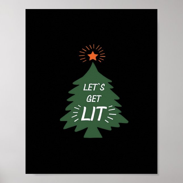 Let's Get Lit Essential Creative Casual Poster (Front)