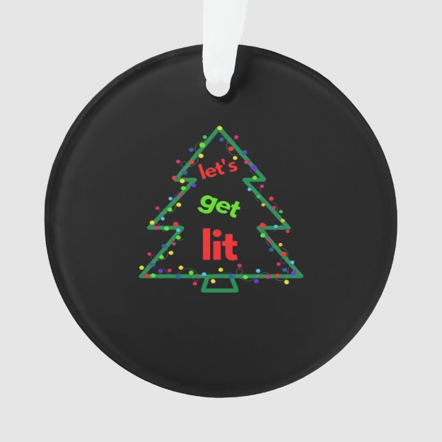 Let's Get Lit Essential Retro Style Ornament (Front)