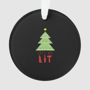 Let's Get Lit Essential Simple Graphic Ornament
