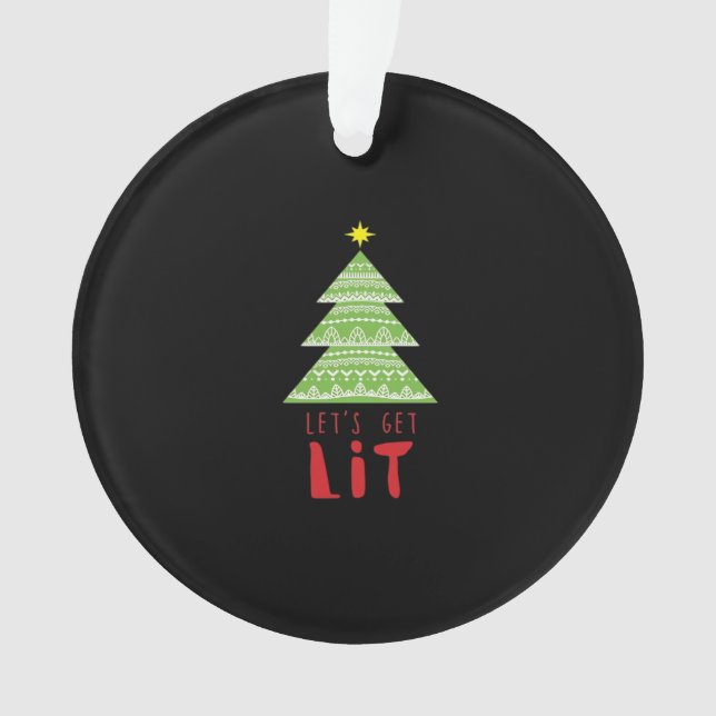 Let's Get Lit Essential Simple Graphic Ornament (Front)