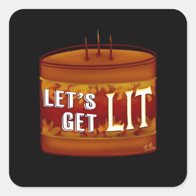 Let's Get Lit Fall Candle Classic Square Sticker (Front)