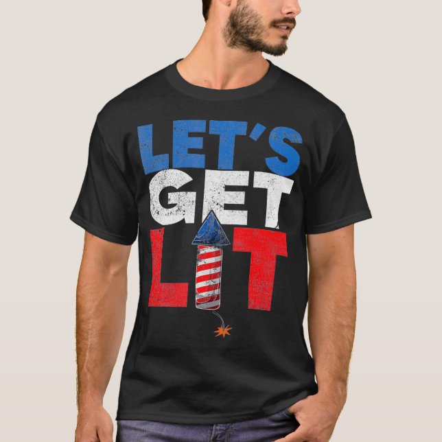 Let's Get Lit Fireworks USA Flag Funny 4th Of July T-Shirt (Front)