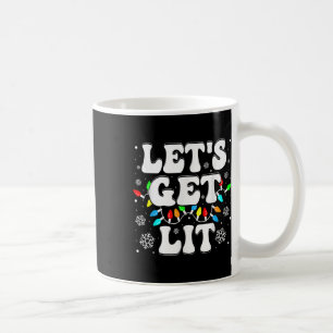 Let's Get Lit Fun Christmas Lights Xmas Pyjamas Ho Coffee Mug