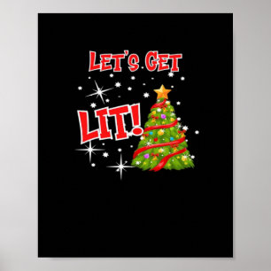 Let's Get Lit, Fun Idiom, Christmas Lights, Christ Poster