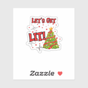 Let's Get Lit, Fun Idiom - Party Christmas