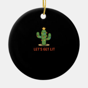 Let's Get Lit Funny Christmas Classic Ceramic Tree Decoration