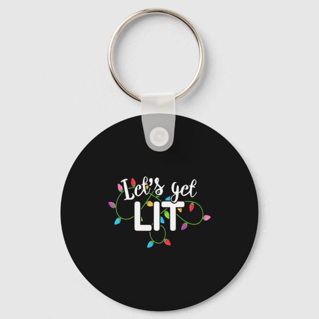 Lets Get Lit Funny Christmas Drinking Apparel Xma  Key Ring (Front)