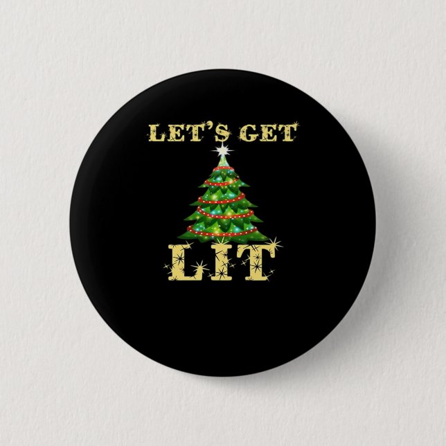 Let's Get Lit Funny Christmas Drinking Classic 6 Cm Round Badge (Front)