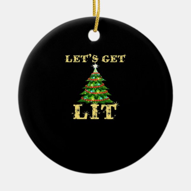 Let's Get Lit Funny Christmas Drinking Classic Ceramic Tree Decoration (Front)