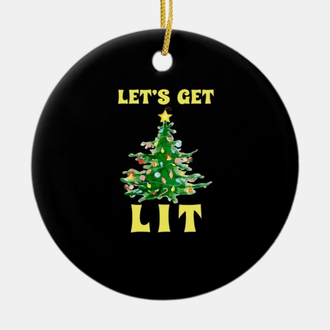 Let's Get Lit Funny Christmas Drinking Classic Ceramic Tree Decoration (Front)