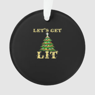 Let's Get Lit Funny Christmas Drinking Classic Ornament