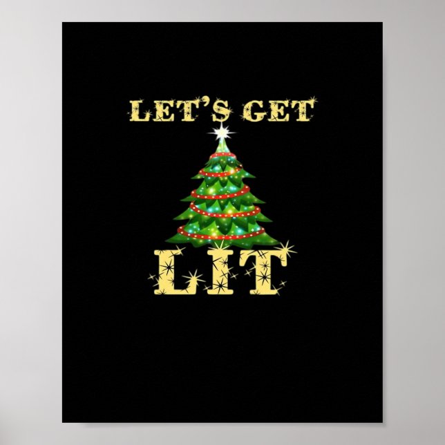 Let's Get Lit Funny Christmas Drinking Classic Poster (Front)