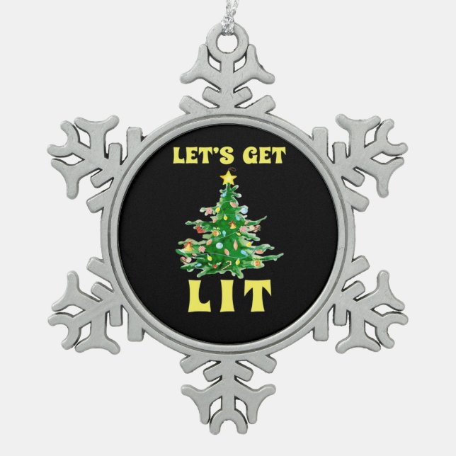 Let's Get Lit Funny Christmas Drinking Classic Snowflake Pewter Christmas Ornament (Front)